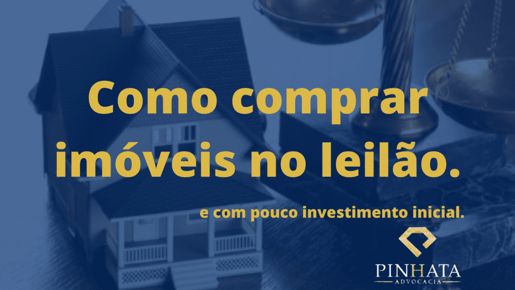 como comprar imóveis no leilão