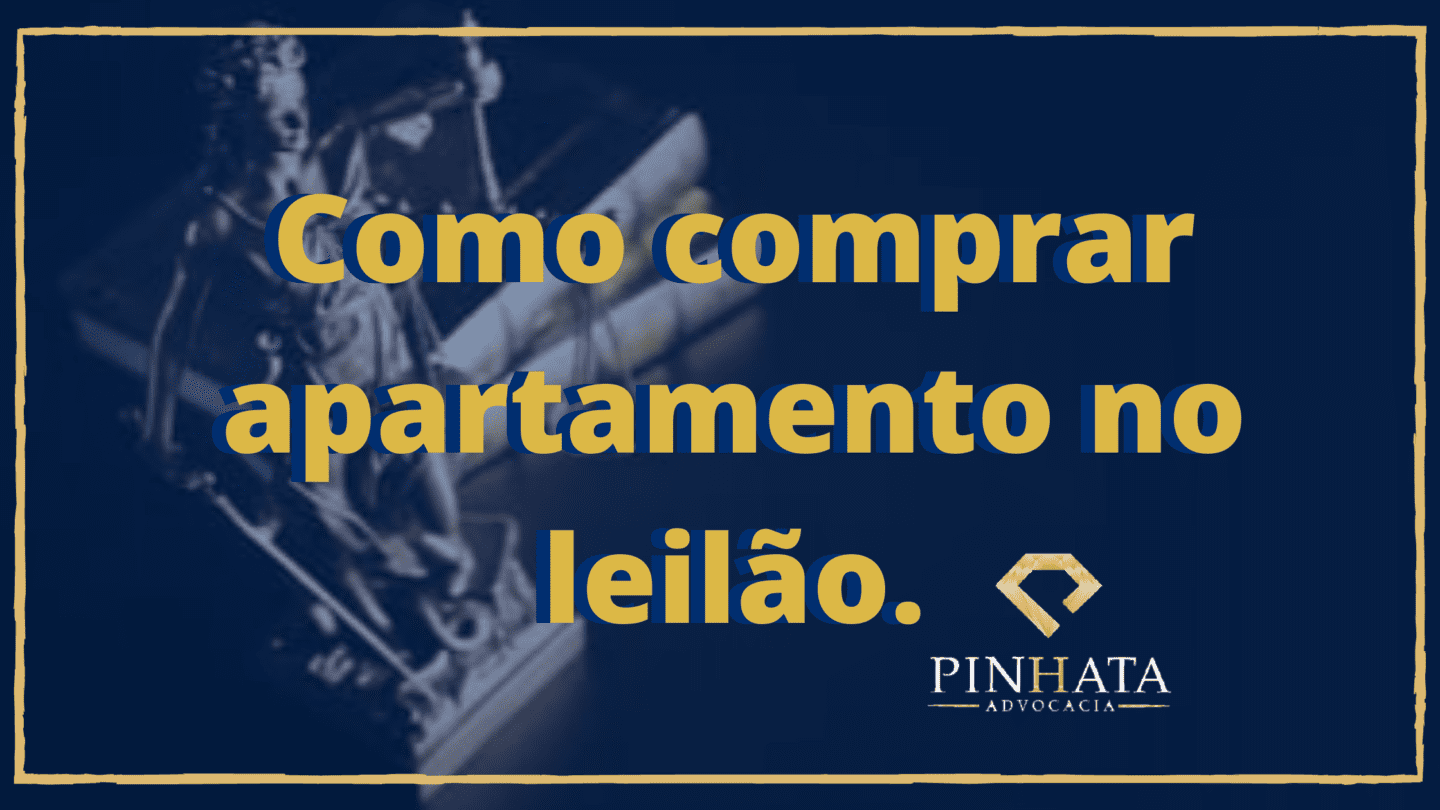 Como comprar apartamento nos leilões de imóveis